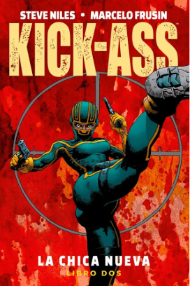 KICK-ASS - La Chica Nueva Vol. 2 Comic