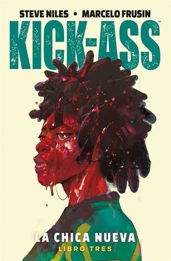 KICK-ASS - La Chica Nueva Vol. 3 Comic